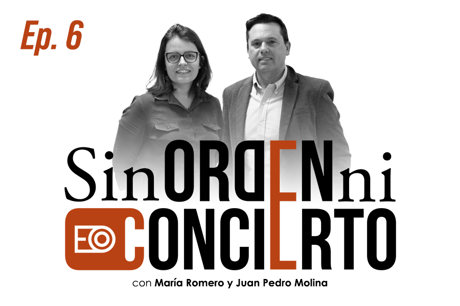 Episodio 6 "Sin orden ni concierto". María Romero y Juan Pedro Molina CEAPES
